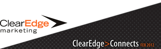 ClearEdge Connects - February 2012